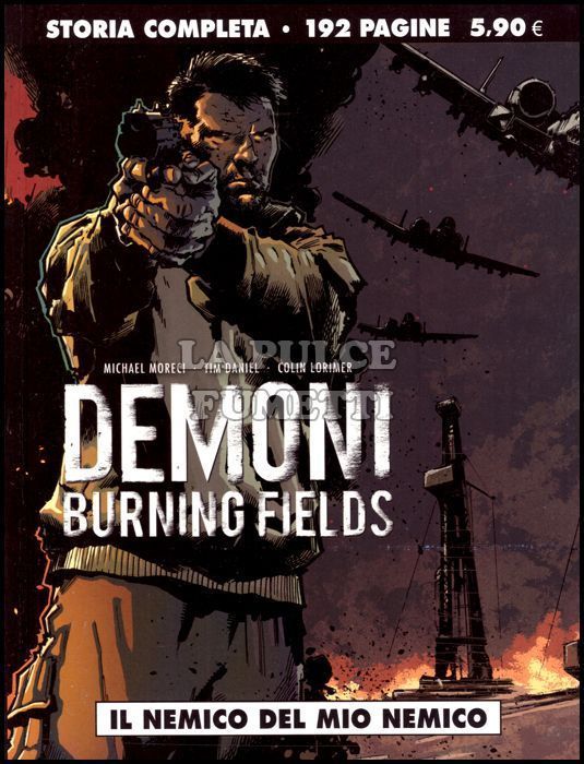 COSMO NOIR #     8 - DEMONI - BURNING FIELDS: IL NEMICO DEL MIO NEMICO